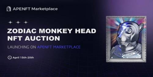 “数字十二生肖兽首”猴首NFT首拍51万美金收官，APENFT Marketplace向Opensea发起挑战！